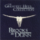 BROOKS & DUNN-THE GREATEST HITS COLLECTION ()