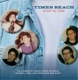 TIMES BEACH-STEP IN TIME
