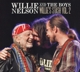 NELSON, WILLIE-WILLIE AND THE BOYS: WILLIE'S STASH VOL. 2