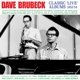 BRUBECK, DAVE-CLASSIC 'LIVE' ALBUMS 1952-54