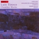 TINOCO, LUIS-CHAMBER WORKS