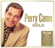 COMO, PERRY-GOLD