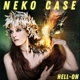 CASE, NEKO-HELL-ON