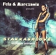 FELA & MARCXNOIZ-STAKKAGROOVE