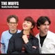 MUFFS-REALLY REALLY HAPPY