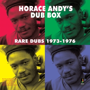 ANDY, HORACE-DUB BOX RARE DUBS 1973-1976