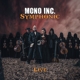 MONO INC.-SYMPHONIC LIVE