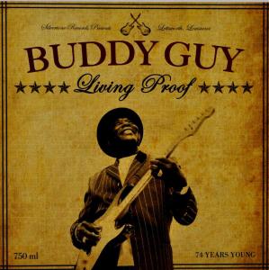 GUY, BUDDY-LIVING PROOF