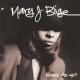 BLIGE, MARY J.-WHAT'S THE 411 ?