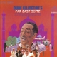 ELLINGTON, DUKE-FAR EAST SUITE
