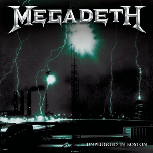 MEGADETH-(BLACK) UNPLUGGED IN BOSTON