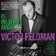 FELDMAN, VICTOR-AN ENGLISHMAN ABROAD - THE FI...