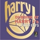 HARRY J ALLSTARS-DUBBING AT HARRY J'S 1972-19...