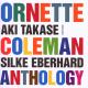 ORNETTE COLEMAN-ORNETTE COLEMAN ANTHOLOGY