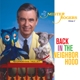 MISTER ROGERS-BACK IN THE NEIGHBORHOOD: THE B...