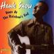 SNOW, HANK-DOWN AT RAINBOW'S END