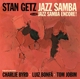 GETZ, STAN-JAZZ SAMBA ENCORE!