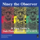 NINEY THE OBSERVER-AT KING TUBBY'S: DUB PLAT