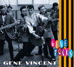 VINCENT, GENE-ROCKS