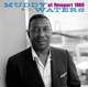 WATERS, MUDDY-AT NEWPORT 1960/ MUDDY WATERS SINGS BIG BILL