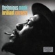 MONK, THELONIOUS-BRILLIANT CORNERS