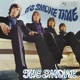 SMOKE-IT'S SMOKE TIME -COLOURED-