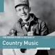VARIOUS-THE ROOTS OF COUNTRY MUSIC. THE ROUGH GUIDE