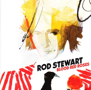 STEWART, ROD-BLOOD RED ROSES