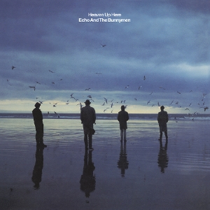 ECHO AND THE BUNNYMEN-HEAVEN UP HERE