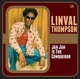 THOMPSON, LINVAL-JAH JAH IS THE CONQUEROR