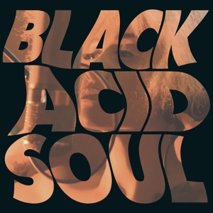 LADY BLACKBIRD-BLACK ACID SOUL