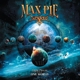 MAX PIE-EIGHT PIECES ONE WORLD