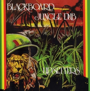 TIGHTEN UP-BLACKBOARD JUNGLE DUB