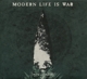 MODERN LIFE IS WAR-FEVER HUNTING