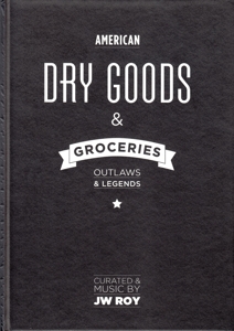 ROY, J.W.-DRY GOODS & GROCERIES