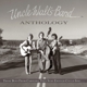 UNCLE WALTS BAND-ANTHOLOGY: THOSE BOYS FROM C...