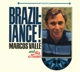 VALLE, MARCOS-BRAZILIANCE
