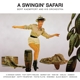 KAEMPFERT, BERT-A SWINGIN' SAFARI