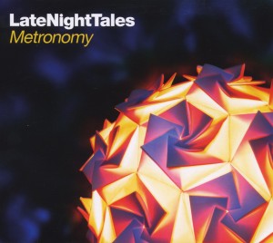 METRONOMY-LATE NIGHT TALES