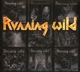 RUNNING WILD-RIDING THE STORM: THE VERY BES