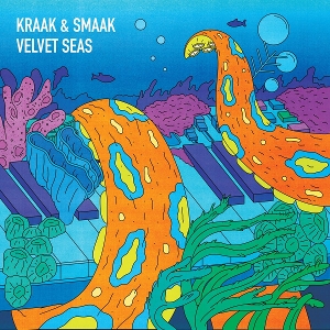 KRAAK & SMAAK-VELVET SEAS