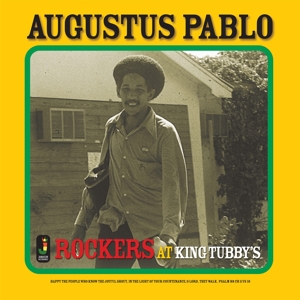 PABLO, AUGUSTUS-ROCKERS AT KING TUBBY'S