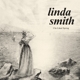 SMITH, LINDA-I SO LIKED SPRING -COLOURED-