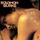 BURKE, SOLOMON-MUSIC TO MAKE LOVE BY