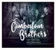 CIMBALOM BROTHERS-BROTHERHOOD