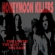 HONEYMOON KILLER-LOVED, THE LOST AND THE LAST