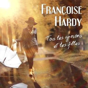 HARDY, FRANCOISE-TOUS LES GARCONS ET LES FILLES