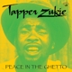 ZUKIE, TAPPER-PEACE IN THE GHETTO