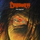 DARKNESS-OVER AND OUT