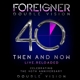 FOREIGNER-DOUBLE VISION: THEN AND NOW (CD+DVD...